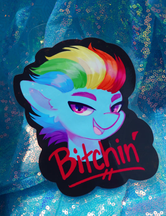 Dashie B*tchin Badge